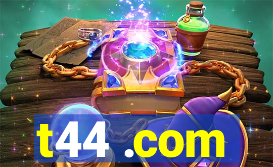 t44 .com